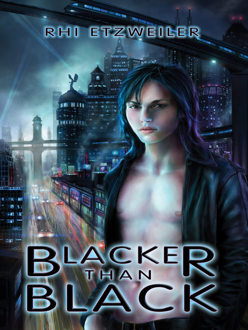 Title details for Blacker than Black by Rhi Etzweiler - Available